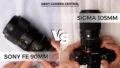 Sony FE 90mm vs Sigma 105mm Featured Image