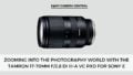 an image of Tamron 17-70mm f/2.8 Di III-A VC RXD lens for Sony E on a gray background